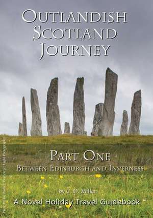 OUTLANDISH SCOTLAND JOURNEY