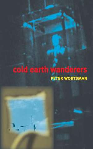 Cold Earth Wanderers: A Colouring Book de Peter Wortsman