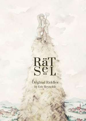 Ratsel: Original Riddles de Eric Reynolds