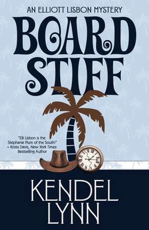 Board Stiff de Kendel Lynn