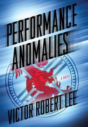 Performance Anomalies de Victor Robert Lee