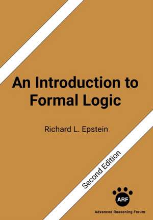 An Introduction to Formal Logic de Richard L Epstein