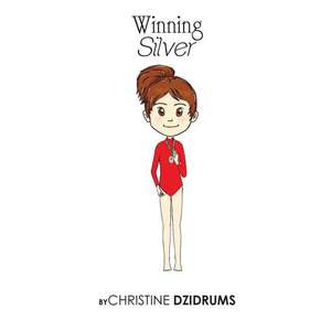 Winning Silver de Christine Dzidrums