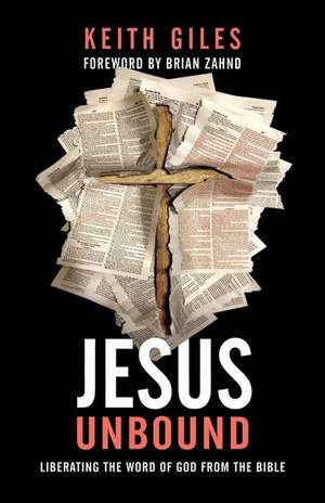 Jesus Unbound de Keith Giles