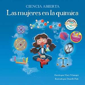 LAS MUJERES EN LQUMICA de Mary Wissinger