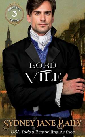 Lord Vile de Sydney Jane Baily