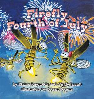 Firefly Fourth of July de Elaine Reynolds