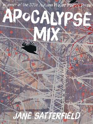 Apocalypse Mix de Jane Satterfield