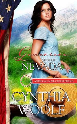 Genevieve: Bride of Nevada de Cynthia Woolf