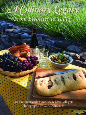 A Culinary Legacy de Karen Blumesaadt-Stoeckley