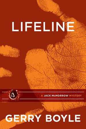 Lifeline de Gerry Boyle