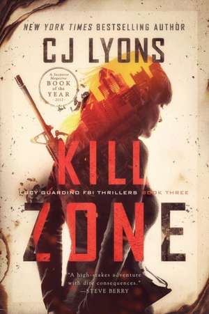 Kill Zone de Cj Lyons