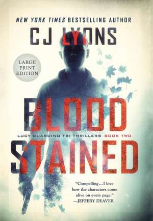 Blood Stained de Cj Lyons