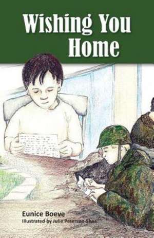 Wishing You Home de Eunice Boeve