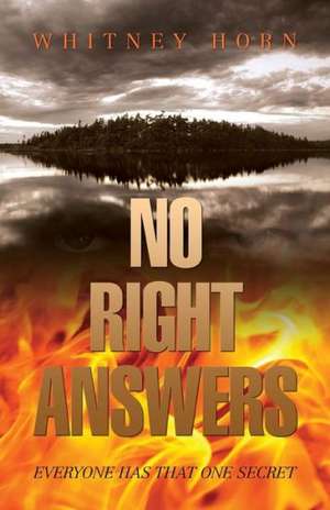 No Right Answers de Whitney Horn