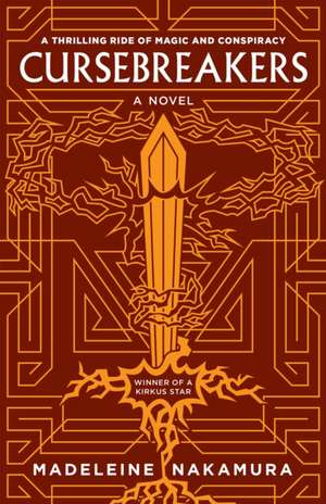 Cursebreakers de Madeleine Nakamura