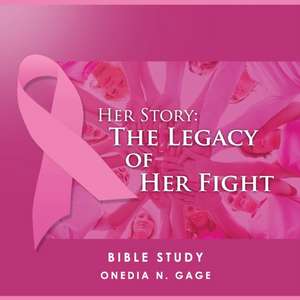 Her Story de Onedia Nicole Gage