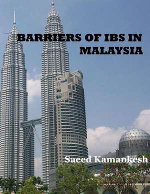 Barriers of Ibs in Malaysia