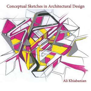 Conceptual Sketches in Architectural Design