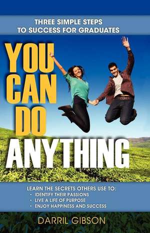 You Can Do Anything de Darril Gibson