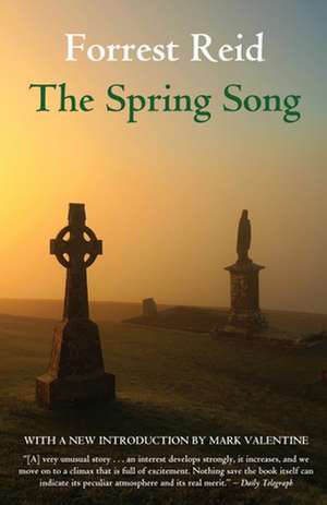 The Spring Song de Forrest Reid