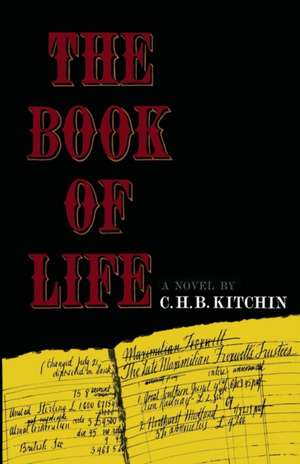 The Book of Life de C. H. B. Kitchin