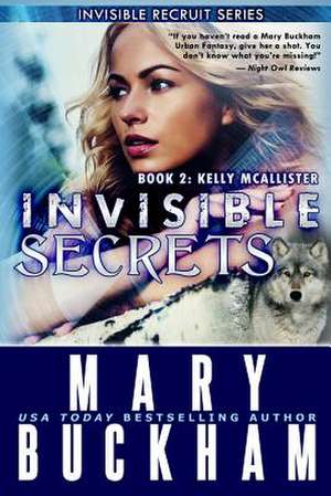 Invisible Secrets Book Two de Mary Buckham