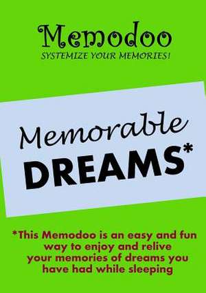 Memodoo Memorable Dreams de Memodoo