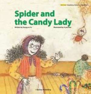 Spider and the Candy Lady de Young-so Yu