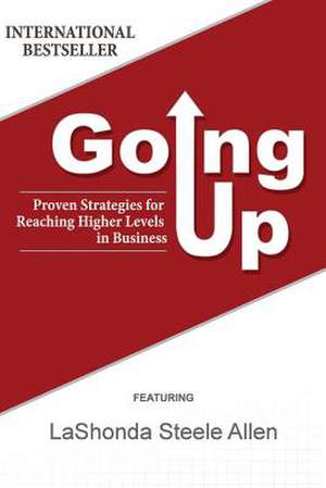 Going Up de Allen, Lashonda Steele