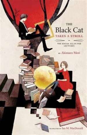 The Black Cat Takes a Stroll de Akimaro Mori