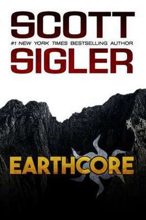 Earthcore de Scott Sigler