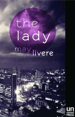 The Lady de May Livere