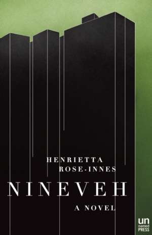 Nineveh: A Novel de Henrietta Rose-Innes