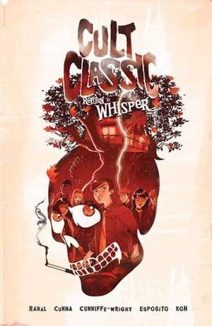 Cult Classic: Return to Whisper de Eliot Rahal