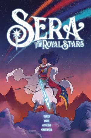 Sera and the Royal Stars Vol. 1 de Jon Tsuei