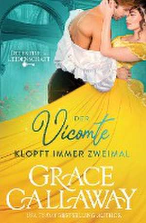 Callaway, G: Vicomte klopft immer zweimal