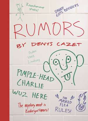 Rumors de Denys Cazet