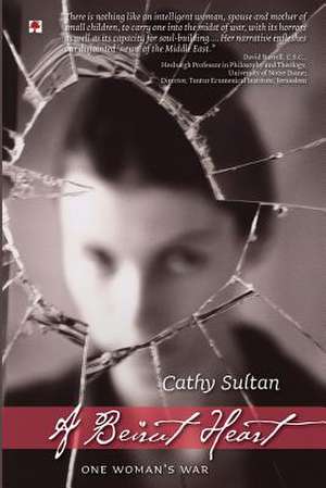 A Beirut Heart de Cathy Sultan