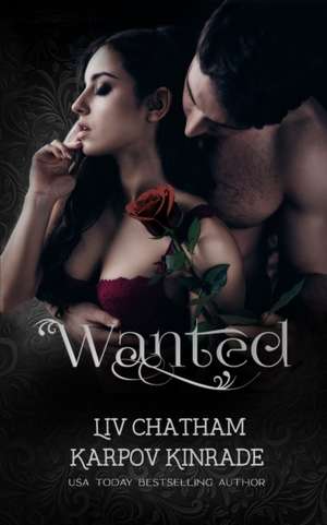 Wanted de Liv Chatham