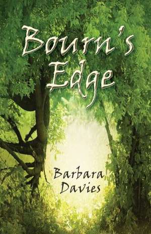 Bourn's Edge de Barbara Davies