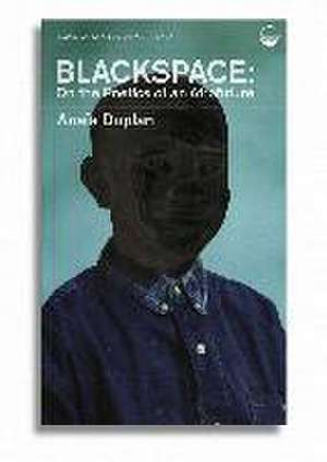 Blackspace de Anaïs Duplan