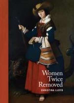 Women Twice Removed de Christina Lloyd