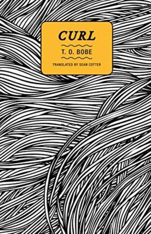 Curl de T. O. Bobe