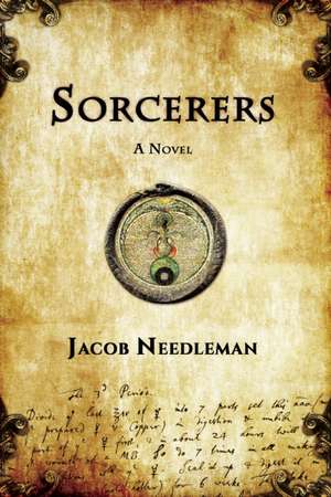 Sorcerers de Jacob Needleman