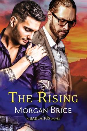 The Rising de Morgan Brice