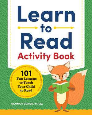 Learn to Read Activity Book de Braun, Hannah, M. Ed