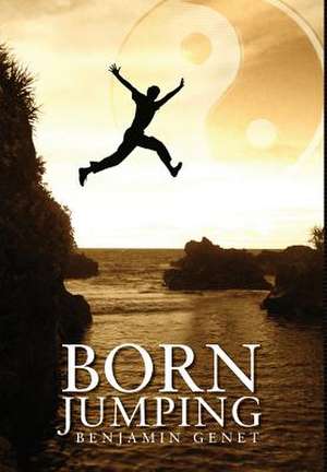 Born Jumping de Benjamin Genet