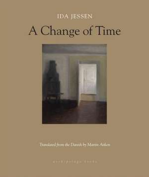 A Change of Time de Ida Jessen