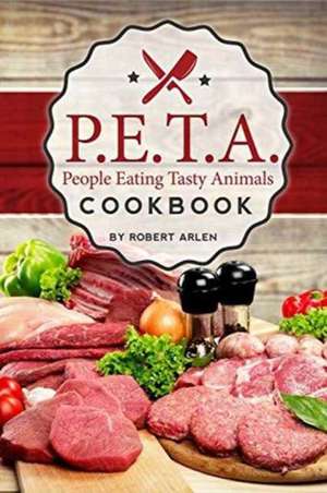 People Eating Tasty Animals de Robert Arlen